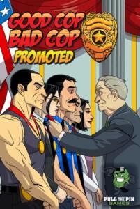 Good Cop Bad Cop: Promotedin kansi